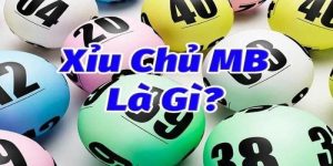 Khái quát về xỉu chủ miền Bắc cho anh em tân thủ