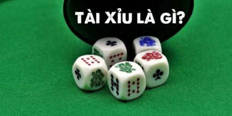 Giới thiệu tài xỉu là gì